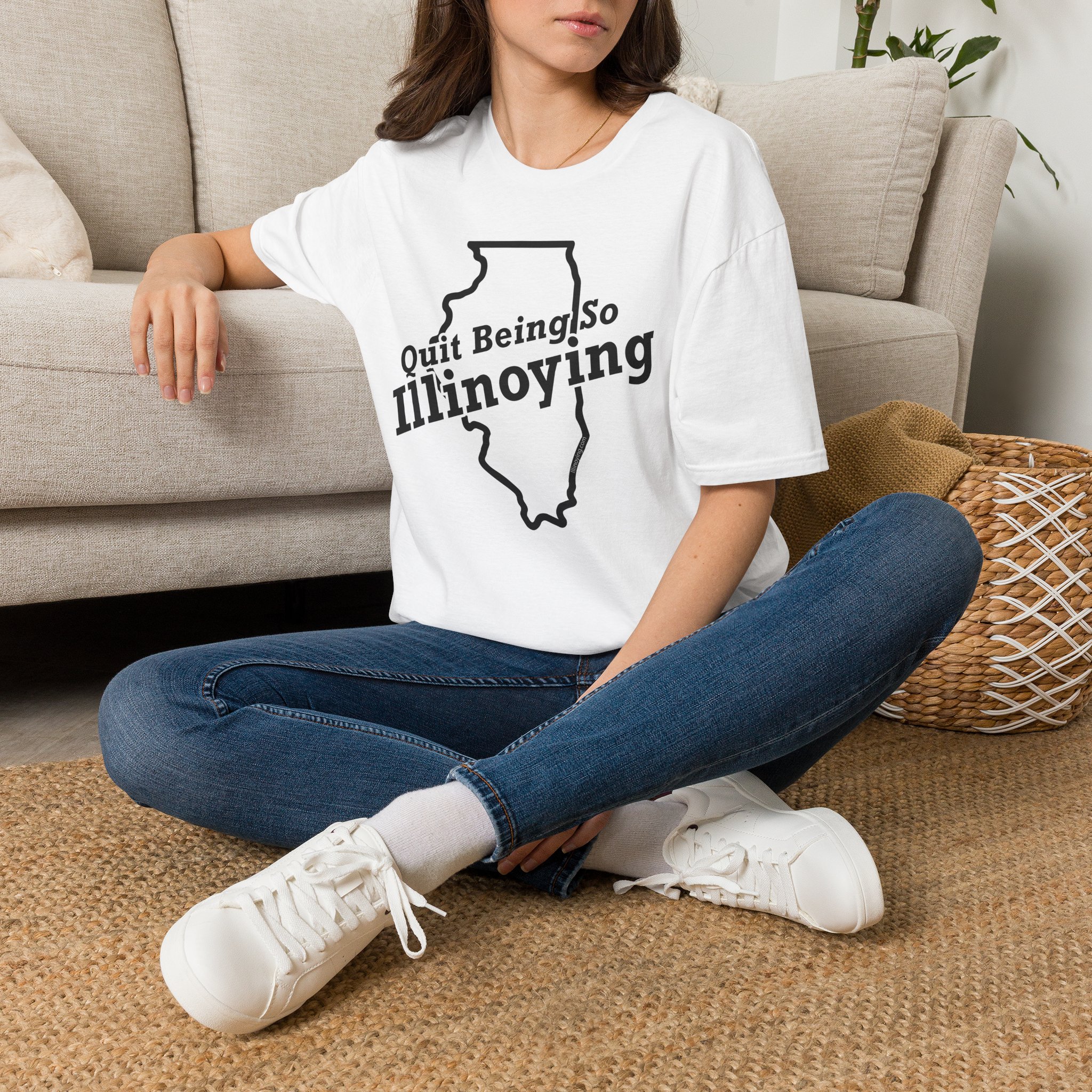 White Quit Being So Illinoying Illinois humor t-shirt